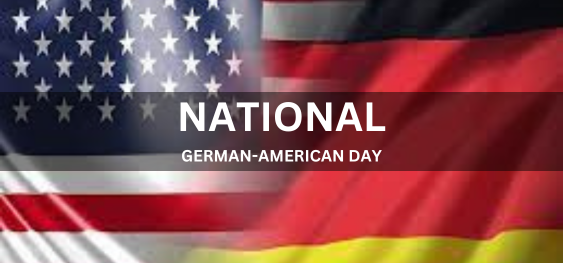 NATIONAL GERMAN-AMERICAN DAY  [राष्ट्रीय जर्मन-अमेरिकी दिवस]